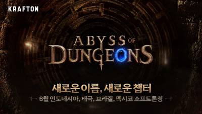 크래프톤, ‘어비스 오브 던전’ 동남아시아와 중남미에 6월 출시