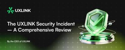 유엑스링크(UXLINK), 보안 사고 종합 보고서 발표…"외부 해킹 명확, 성장 모멘텀 지속"