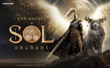 넷마블, 신작 ‘SOL: enchant’ 6월로 출시일 변경…“완성도 높인다”